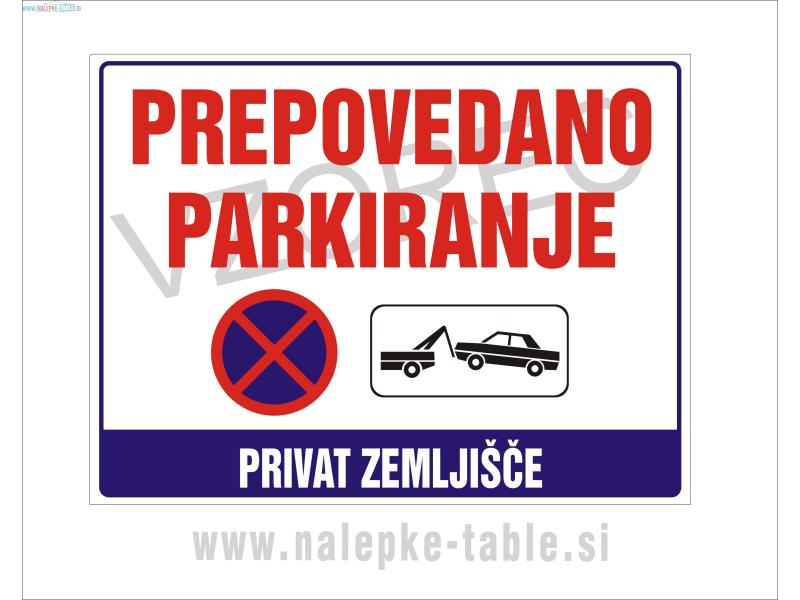Prepovedano parkiranje privat zemljisce 1 prepovedano parkiranje