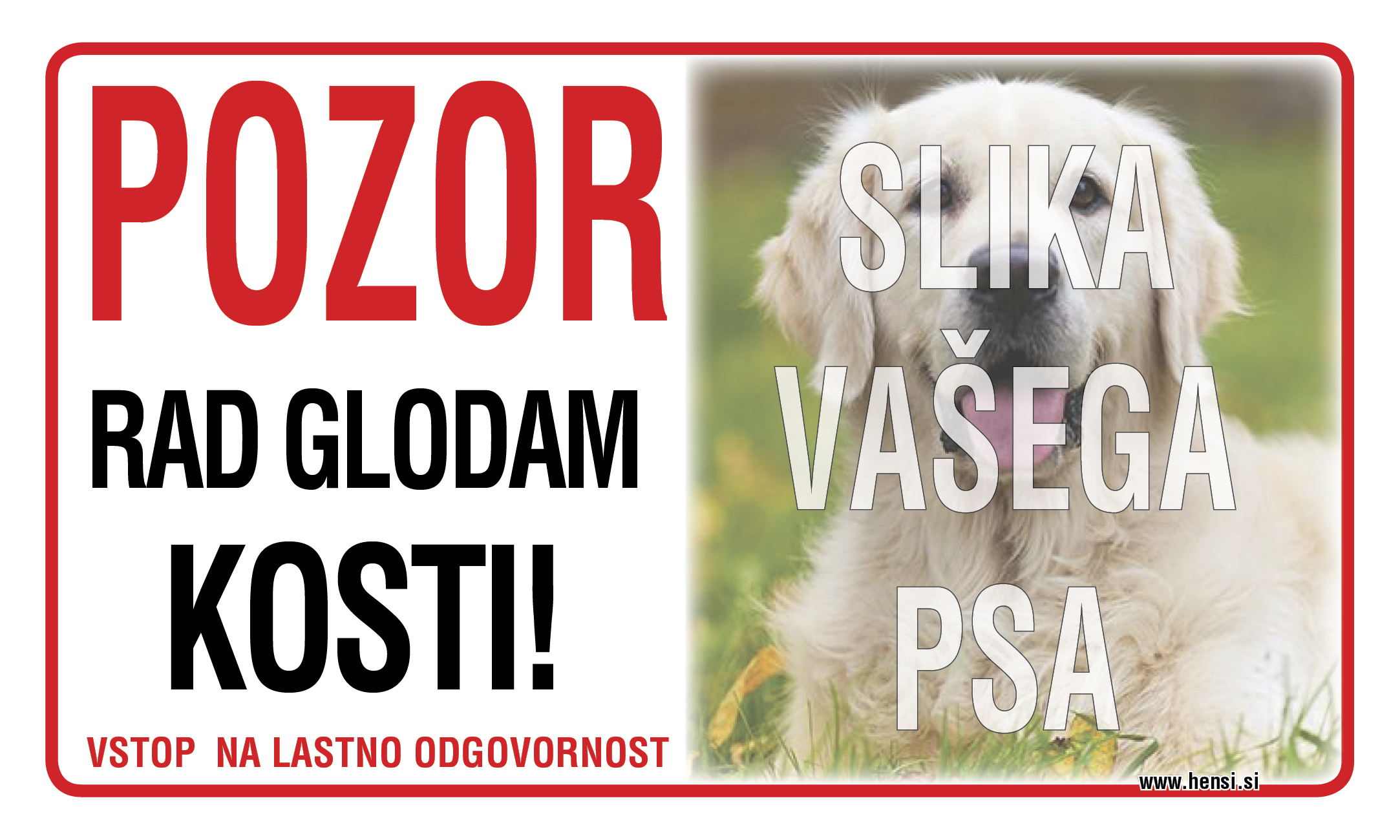 Pozor rad grizem kosti Pasja tablica po naročilu